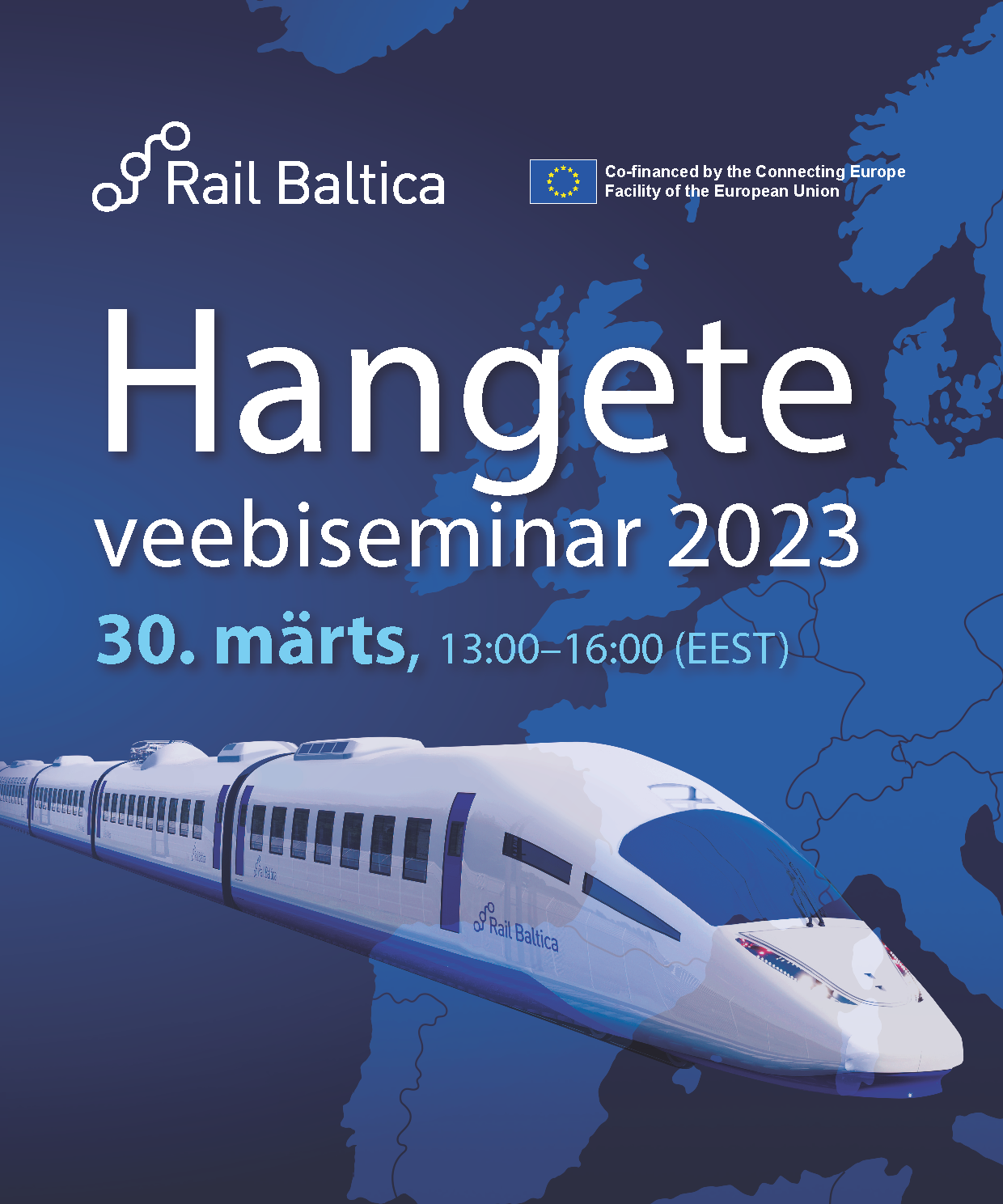 Rail Baltica Hangete Veebiseminar 2023 Toimub 30. Märtsil - Rail Baltic ...